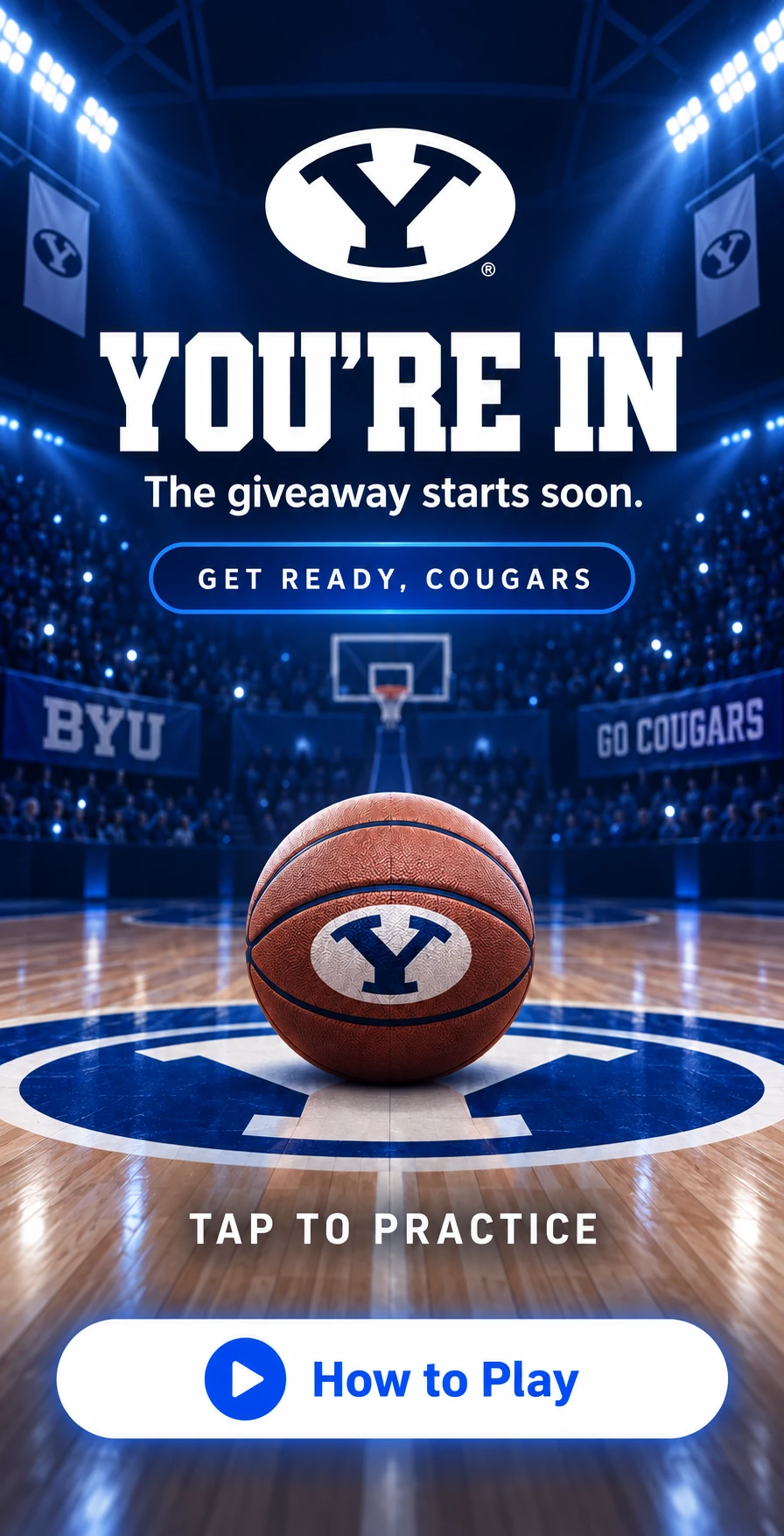 Custom BYU basketball pregame screen: You’re in, get ready Cougars, tap to practice